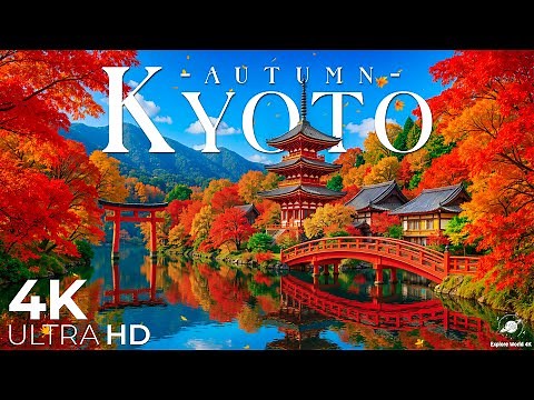 Kyoto in Autumn 4K UHD | Stunning Views of Temples, Gardens, and Vibrant Fall Foliage