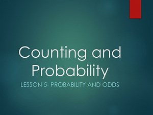 Probability and Odds in Counting | Practical Examples and Calculations - SlideServe