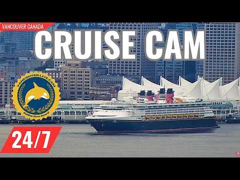 Vancouver Cruise Ships Live 24/7: Downtown Views, Marine Radio