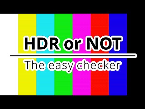 HDR or NOT - The easy checker
