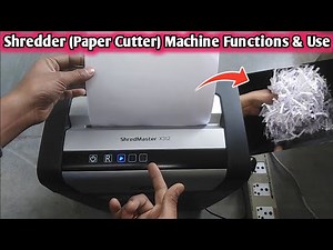 Shredder Machine Functions and Use || How to Use Shredder (Paper Cutter) Machine || Shredmaster X312