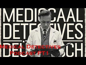 Medical Detectives deutsch | neue folgen, 2025 Doku, Podcast, ausgewählte Teile PT 1