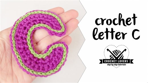 How to Crochet the Letter C | Easy Step-by-Step Tutorial