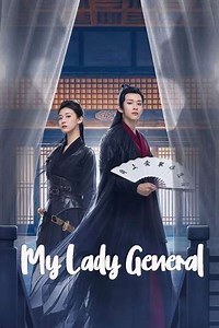My Lady General (2023) - TV Show