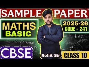 CLASS 10 MATHS BASIC CBSE SAMPLE PAPER 2025-26 | Code 241 | Dear Topper