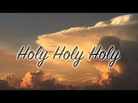 Holy Holy Holy | Logan Studio: Praise & Worship