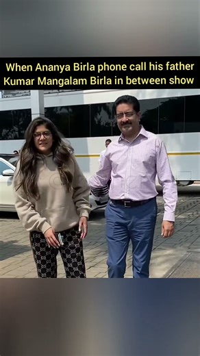 what happens when Ananya Birla phone call his father Kumar Mangalam Birla in between show? #shorts
