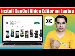 How to install CapCut Video Editor on PC or Laptop || CapCut Video Editor Laptop Me Kaise Chalaye