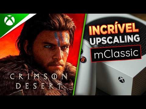 Xbox Series S Upscaling 1440p Crimson Desert com mClassic Upscaler