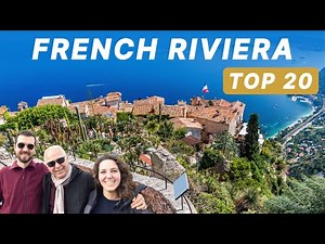 FRENCH RIVIERA Top 20 (+Map) by French Travel Designers