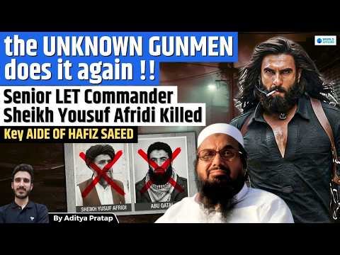 LeT Commander Sheikh Yousuf Afridi Shot Dead in Khyber Pakhtunkhwa: Security Concerns in Pakistan