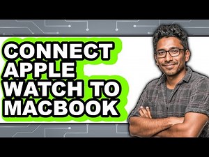 How to Connect Apple Watch to MacBook (New 2025)