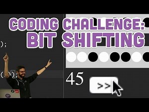 Coding Challenge #120: Bit Shifting