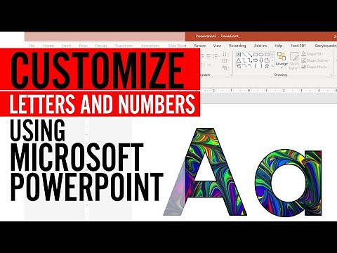 How to Customize Letters and Numbers Using PowerPoint