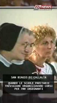 QUANDO LE SCUOLE PARITARIE TREVIGIANE ORGANIZZAVANO CORSI PER 700 INSEGNANTI | 13/09/2026
