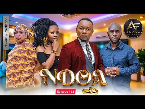 NDOA [ EP 138 ] Love Story 💞💞💕💕 Kiduchu ataolewa ? | FINAL REVIEW & PREDICTION | BASED ON Ep 137