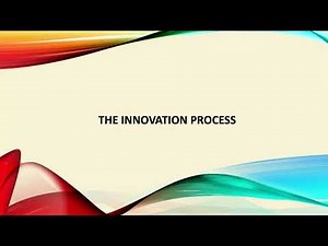 The Innovation Process