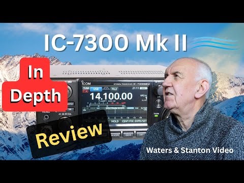 Icom IC 7300 Mk II Ham Radio Transceiver Review