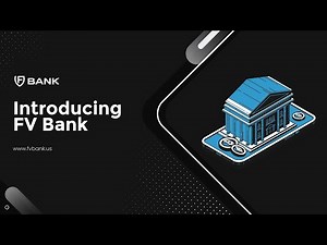 Introducing FV Bank - Enterprise Banking for Fintech and Blockchain Companies