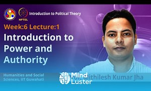 Mind Luster - Learn Lec 16 Introduction to Power and authority