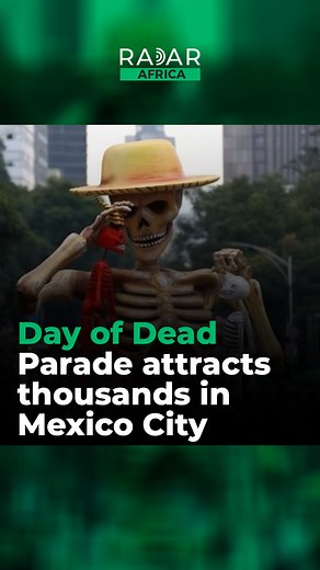 99K views · 4.8K reactions | People dressed in costumes participated in the annual Day of the Dead parade along main avenues in Mexico City, Mexico. Authorities stated that more than 8,000 participants joined the annual Day of the Dead parade this year. | Radar Africa | Facebook