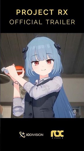 [Project RX] Official Teaser Trailer