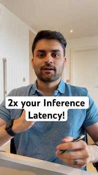 Double your inference latency!
