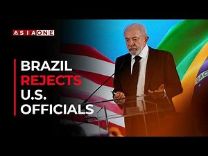 Brazil Denies Visas to U.S. Officials Ahead of Presidential Election | Asia One News