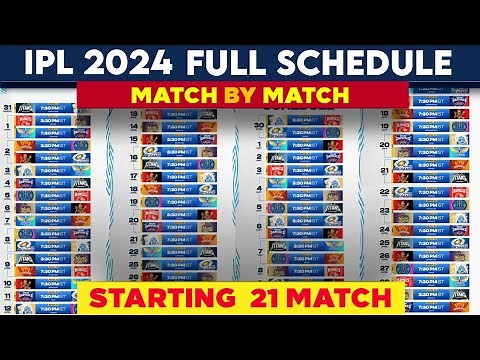 IPL 2024 - IPL 2024 Schedule Starting 21 Matches | IPL Full Time Table 2024 | IPL 2024 Venues
