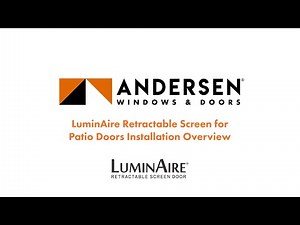 LuminAire Retractable Screen for Patio Doors Installation Overview | Andersen Windows & Doors