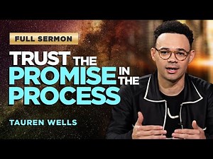 Tauren Wells: Trusting The Lord For Your God-Given Purpose (FULL SERMON) | Praise on TBN