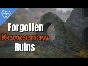 Exploring the Abandoned Copper Mines of the Keweenaw