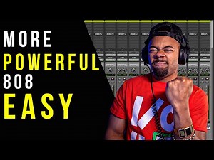 How To Get A Powerful 808