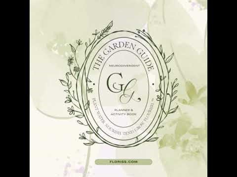 Garden Guide Planner Vol. I: Neurodivergent Planner & Activity Book - Floriss