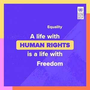 3.7K views · 66 reactions | Human rights are for everyone, everywhere! When #HumanRights are mainstreamed in development, human dignity is protected, and no one is left behind. #StandUp4HumanRights | United Nations Development Programme - UNDP | Facebook