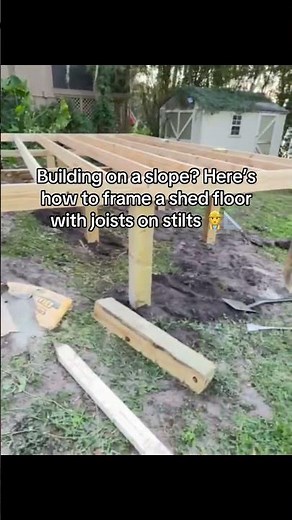 How to Frame a Shed Floor on a Slope | Floor Joists on Stilts