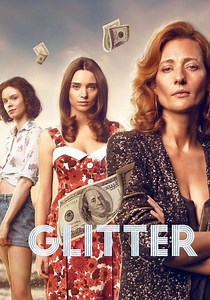 Glitter Season 1 - watch full episodes streaming online