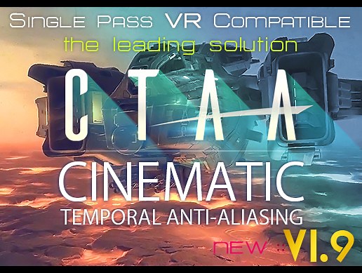 CTAA Cinematic Temporal Anti-Aliasing PC & VR | AssetStore概要 优惠信息 beta