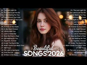 Best Love Songs 2026 ✨ Romantic Soft Hits – Beautiful & Emotional Songs vol 1