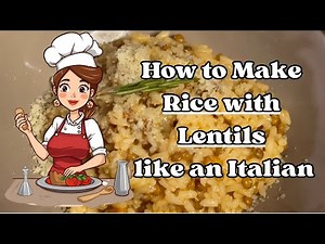 Easy & Healthy Italian Rice with Lentils | Simple Family Recipe