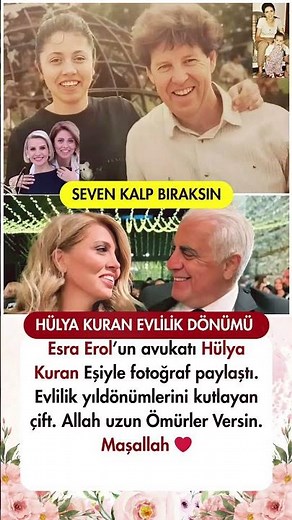 ESRA EROL'UN AVUKATI HÜLYA KURAN EVLİLİK YIL DÖNÜMÜNÜ KUTLADI! MAŞALLAH BU ÇİFTE
