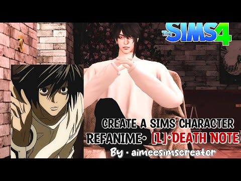 ❤️THESIMS4 " สร้างตัวละคร Ref . Anime แอล [ L ] - Death Note❤️| Sample Sims in Cas Mode