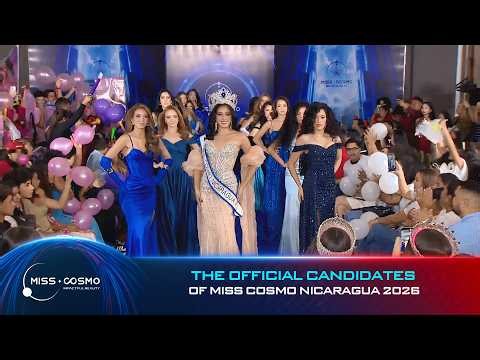 A New Chapter Begins | Meet the Official Candidates of Miss Cosmo Nicaragua 2026 🇳🇮