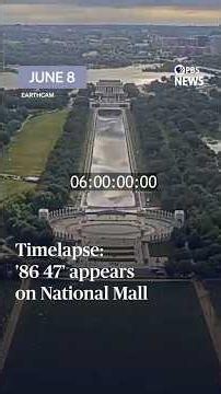 Timelapse: '86 47' appears on National Mall