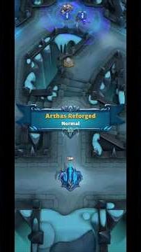 The Lower Spire | Arthas Reforged (Normal) 💾 Warcraft Rumble