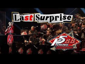 「Last Surprise」from Persona 5 Special Big Band Concert 2026｜ペルソナ５ スペシャル・ビッグバンド・コンサート 2026