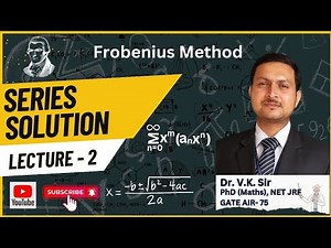 Series Solution L-02 | Frobenius method | Regular Singular Point | engineering mathematics vkmpoint