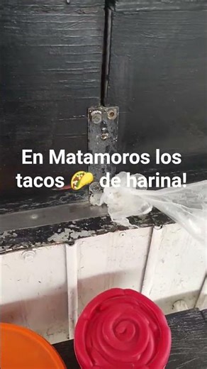 tacos de harina en Matamoros tamps #cristianos #tacos