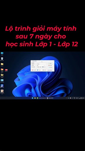Learning How to Use a Computer for Grades 1–12 (Tips for Using Unikey to Type in Vietnamese)