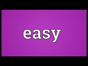 Easy Meaning